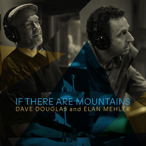 Dave Douglas - We Saw You Off