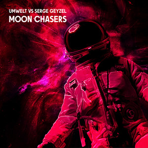 Umwelt - Moon Chasers (Repress)