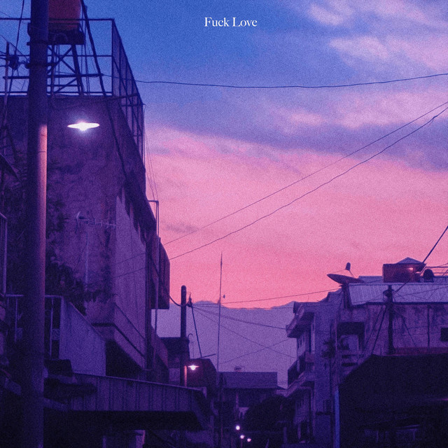 Fuck Love Lofi Single by Lofitopía Spotify