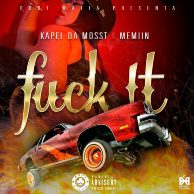FUCK IT Single By Kapel Da Mosst Spotify