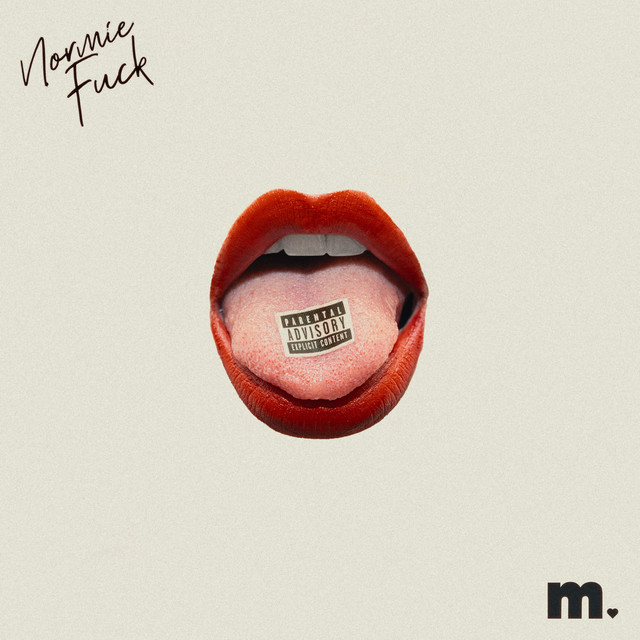 NORMIE FUCK Single By Meerkat Spotify