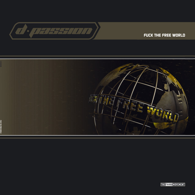 Fuck The Free World Single By D Passion Spotify