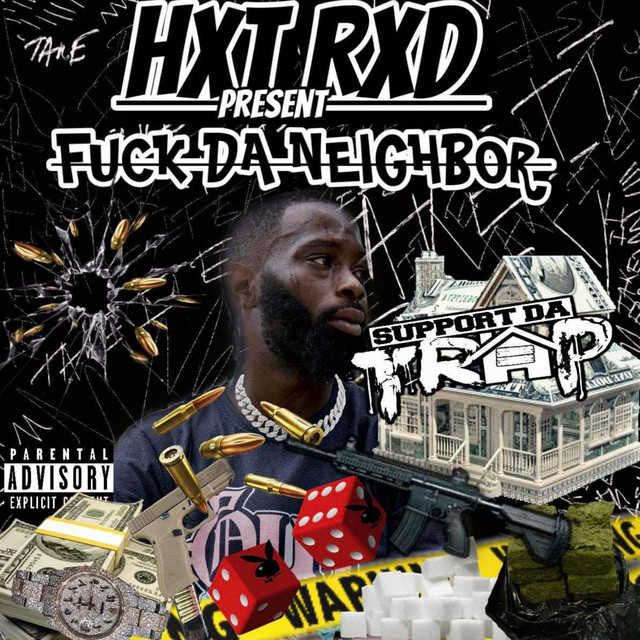 Fuck Da Neighbor Single By Hxt Rxd Spotify