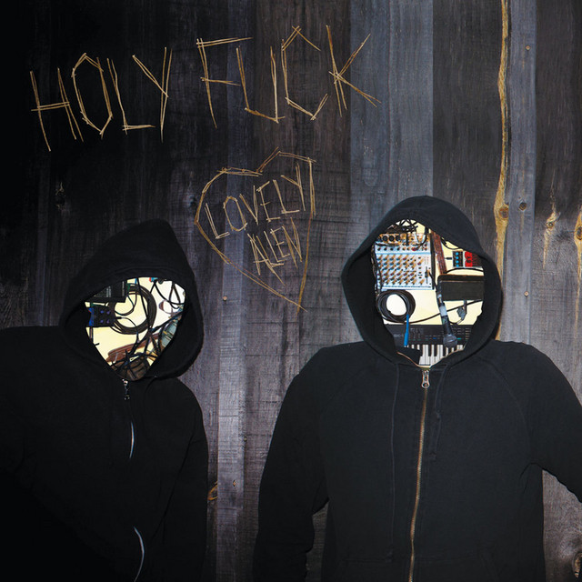 Lovely Allen Single By Holy Fuck Spotify