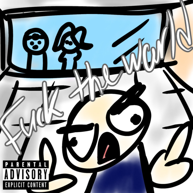 Fuck The World Single By Mr Mr E Spotify