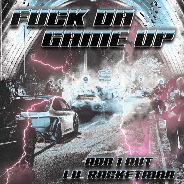 Fuck Da Game Up Single By Odd 1 Out Spotify