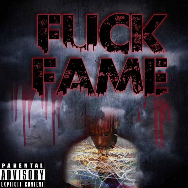 Fuck Fame The Album Album By Retro Rob Spotify