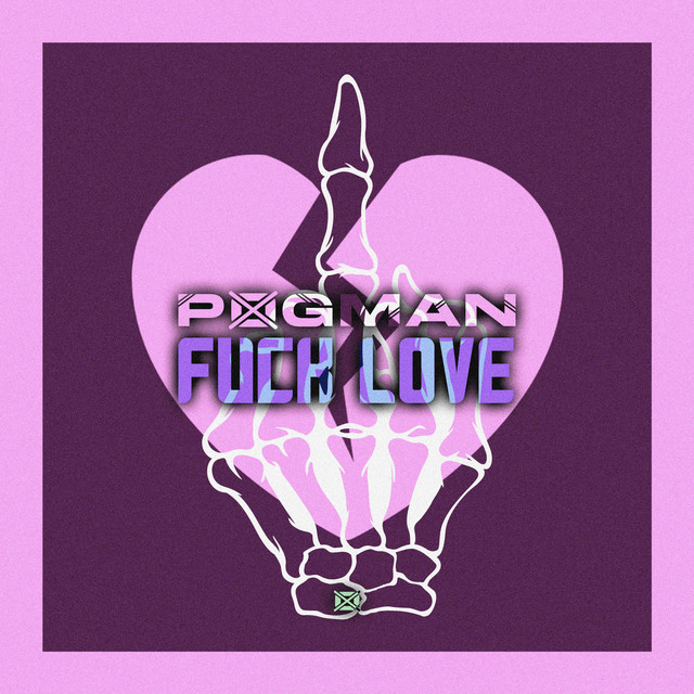 Fuck Love Single By P0gman Spotify