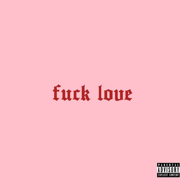 Fuck Love Single By Omar Ramos Spotify