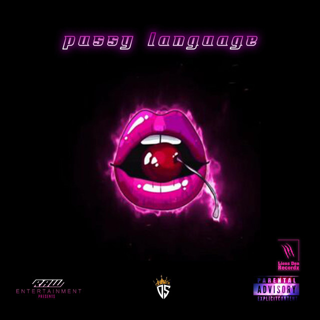 Pussy Language Single By Lionros Spotify
