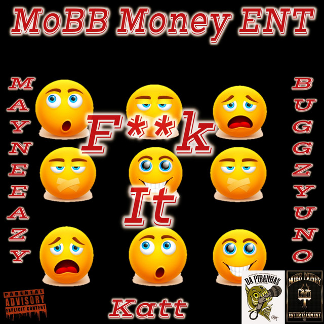 Fuck It Single By Mobb Money Spotify