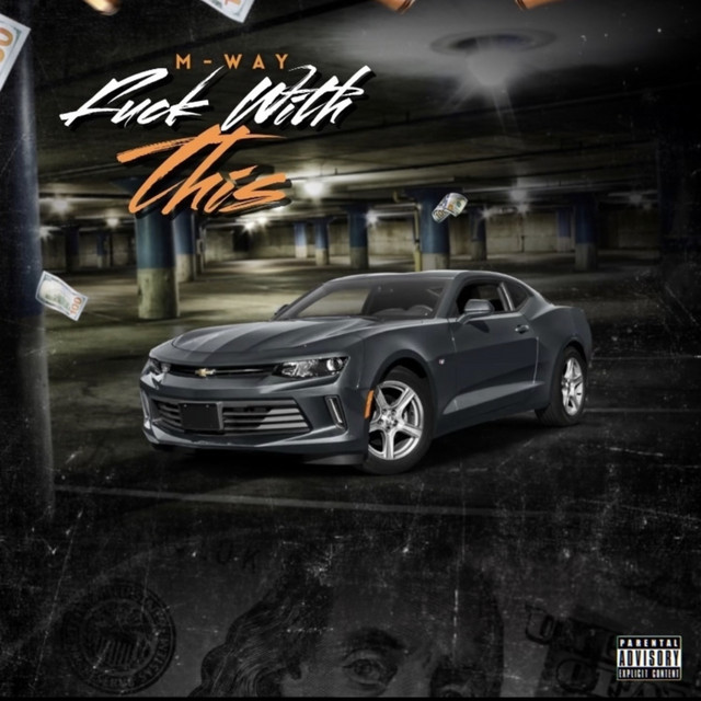 Fuck Wit This Single De M Way Spotify