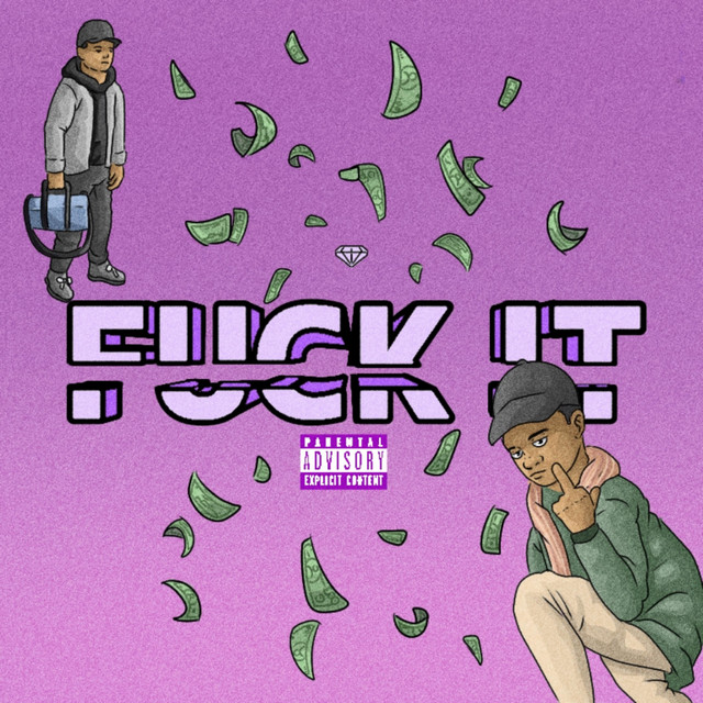 Fuck It Single By Sgvonny Spotify