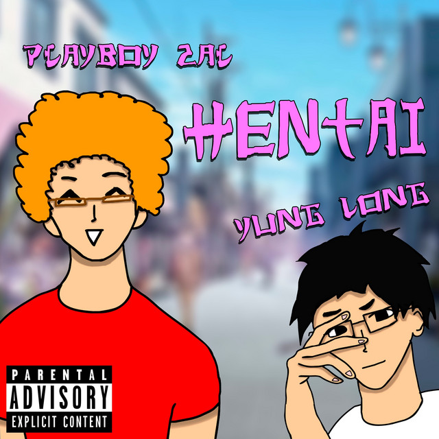Hentai Single By Playboy Zal Spotify