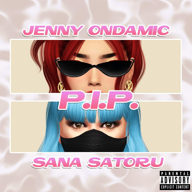 P I P Pussy Is Power Single By Jenny Ondamic Spotify
