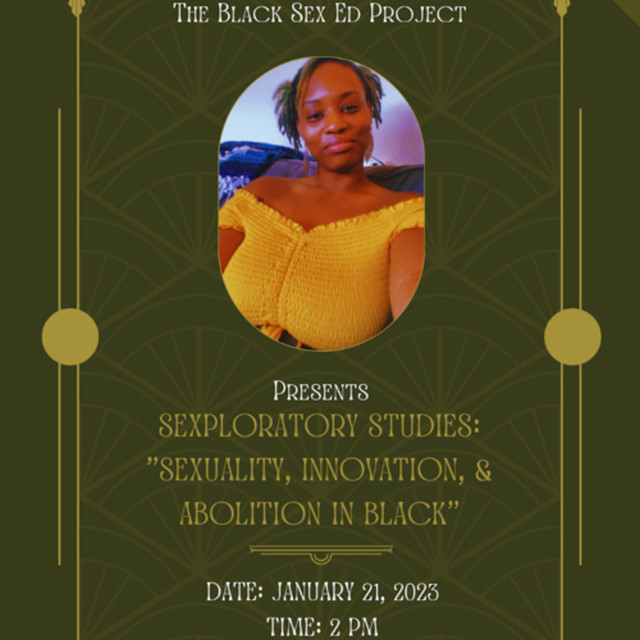 Sexuality Innovation Abolition In Black The Black Sex Ed Project