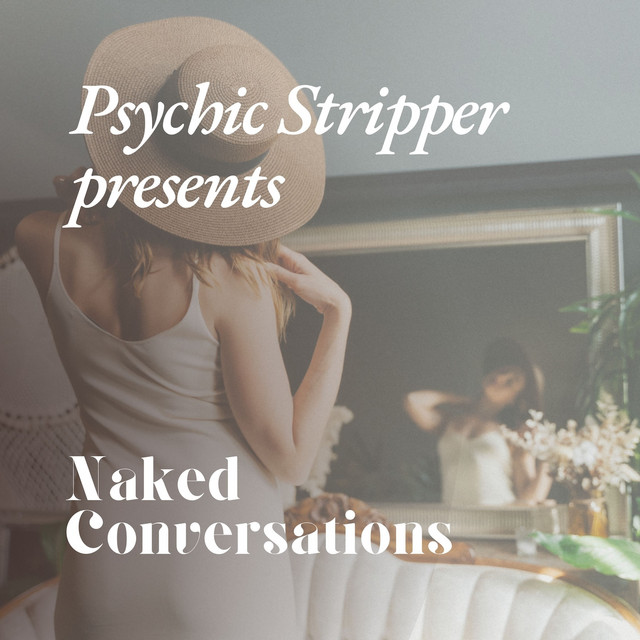 Trailer Naked Conversations Podcast On Spotify