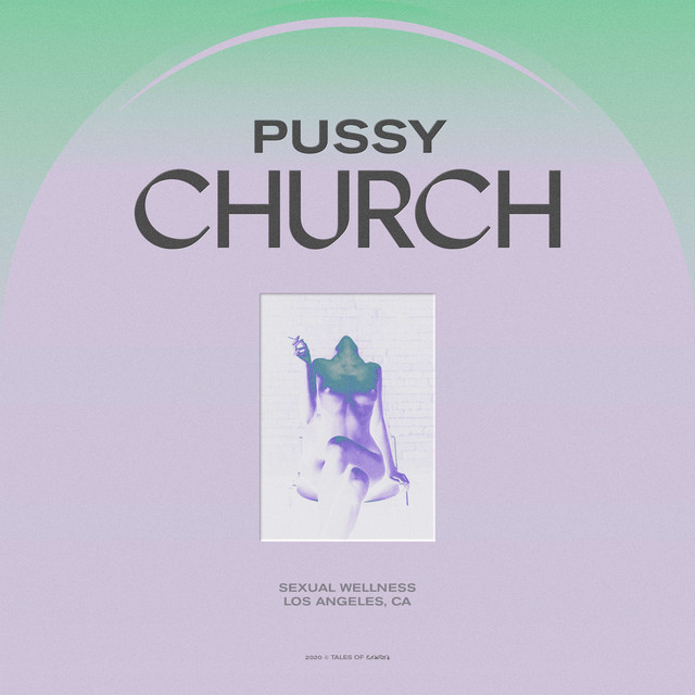 Pussy Church Podcast On Spotify