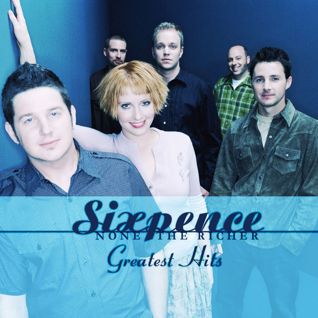 The Best Of Sixpence None The Richer