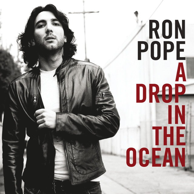 Ron Pope Drop In The Ocean übersetzung