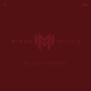 Minus Militia Photo