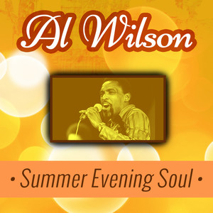 Al Wilson - Summer Evening Soul album