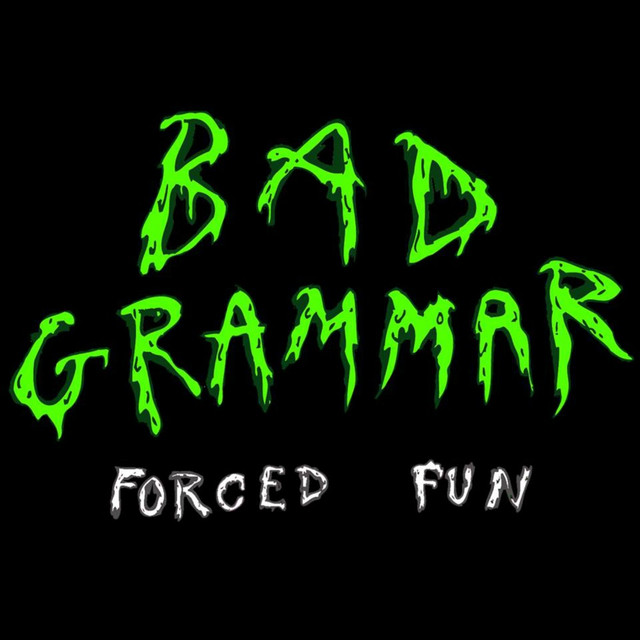 Bad Grammar Photo