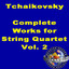 Tchaikovsky: Complete Works For String Quartet. Vol. 2 Albumcover