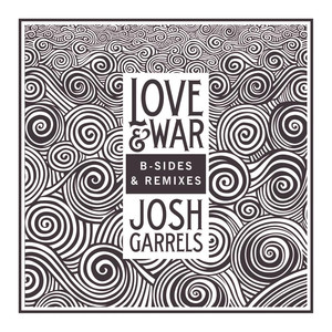 Love & War: B-Sides & Remixes EP album