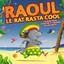 Raoul Le Rat Rasta Cool Albumcover