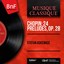 Chopin: 24 Préludes, Op. 28 (Remastered, Mono Version) Albumcover