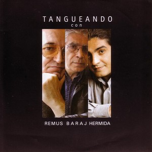 Alfredo Remus/ Bernardo Baraj/ Juanjo Hermida