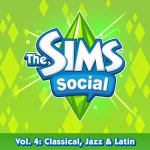 The Sims Social Volume 4: Classical, Jazz & Latin album