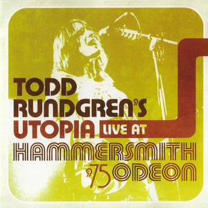 Todd Rundregn's Utopia Live At Hammersmith Odeon '75 album