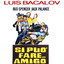 Si può fare... amigo cover