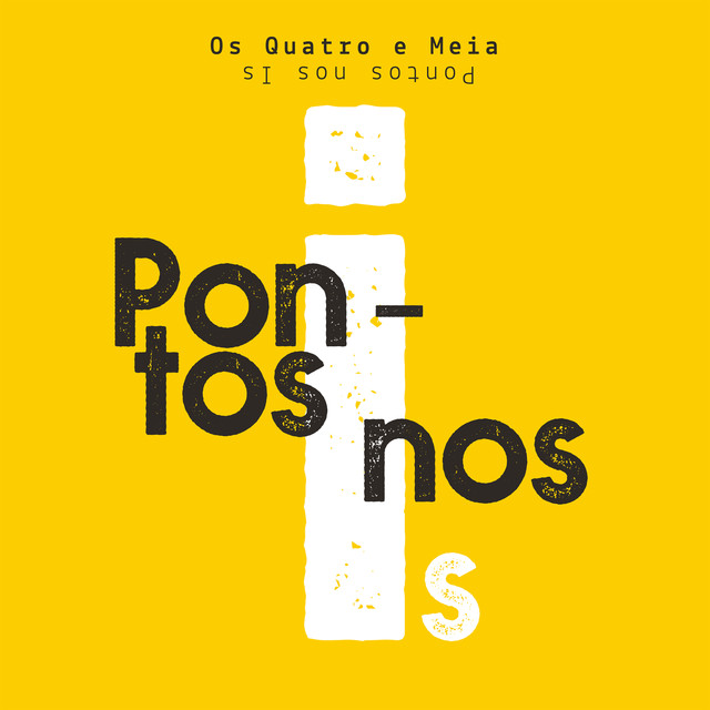Os Quatro e Meia Photo