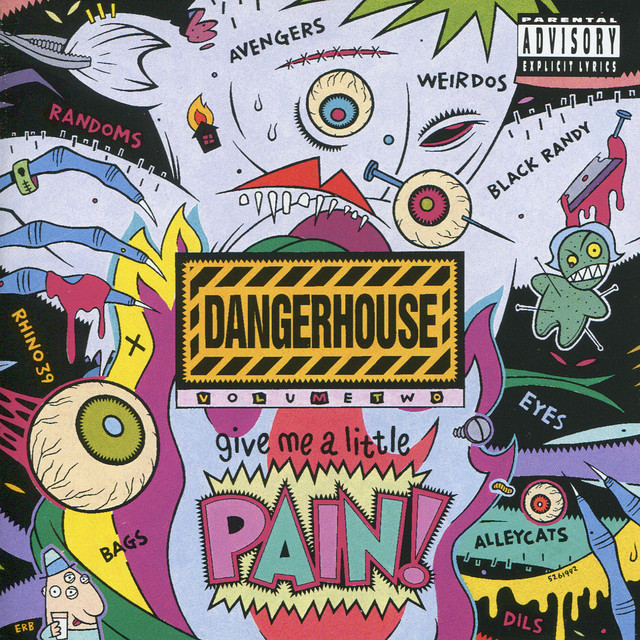 Dangerhouse Volume 2: Give Me A Little Pain! cover