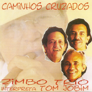 Caminhos Cruzados album