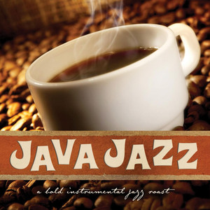 Java Jazz: A Bold Instrumental Jazz Roast album