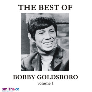 The Very Best Of Bobby Goldsboro, Volume 1 album
