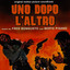 Uno dopo l'altro - Day After Tomorrow (Original Motion Picture Soundtrack) [Remastered] cover