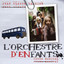 L'orchestre D'enfants (Conte Musical) cover