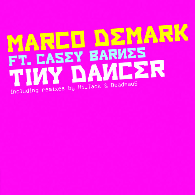 Marco Demark Casey Barnes Tiny Dancer