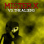 Mister X vs. The Aliens Albumcover