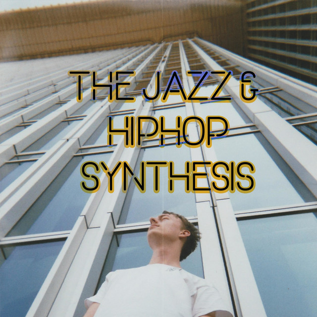 The Jazz & HipHop Synthesis | Podcast on Spotify