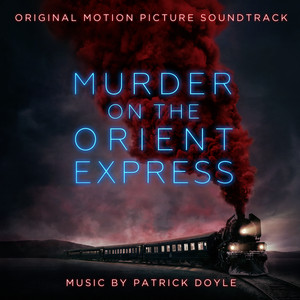 Murder on the Orient Express (Original Motion Picture Soundtrack) album
