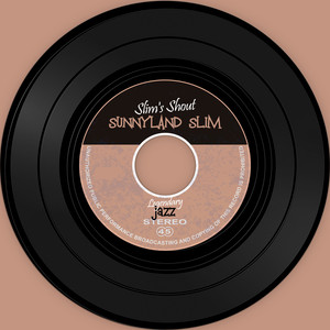 The Vinyl Masters: Slim's Shout cover