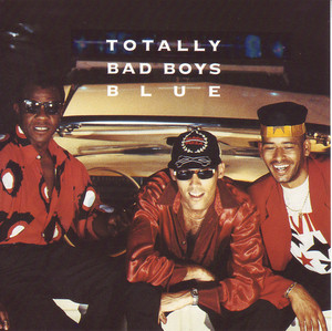 Totally Bad Boys Blue album