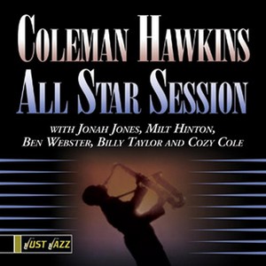 Coleman Hawkins All Star Session