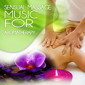 Sensual Massage to Aromatherapy Universe